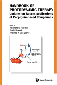 Handbook Of Photodynamic Therapy: Updates On Recent Applications Of Porphyrin-based Compounds_cover