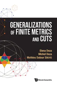 Generalizations Of Finite Metrics And Cuts_cover