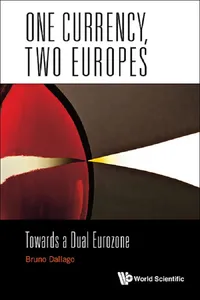 One Currency, Two Europes: Towards A Dual Eurozone_cover