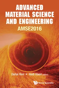 Advanced Material Science And Engineering - Proceedings Of The 2016 International Conference_cover