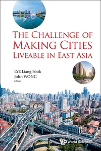 Challenge Of Making Cities Liveable In East Asia, The_cover