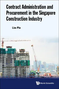 Contract Administration and Procurement in the Singapore Construction Industry_cover