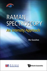 Raman Spectroscopy: An Intensity Approach_cover