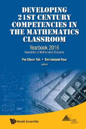 Developing 21st Century Competencies in the Mathematics Classroom