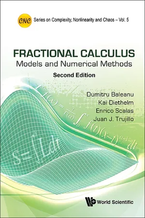 Fractional Calculus: Models And Numerical Methods (Second Edition)