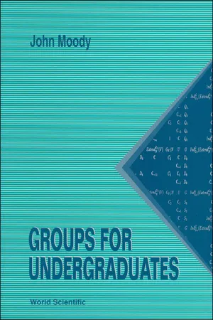 Groups for Undergraduates