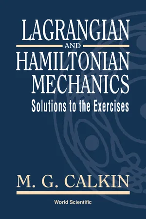 Lagrangian and Hamiltonian Mechanics