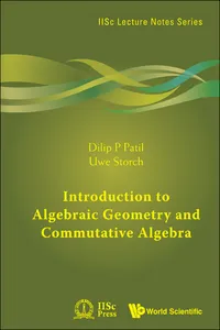 Introduction to Algebraic Geometry and Commutative Algebra_cover