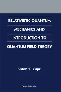Relativistic Quantum Mechanics and Introduction to Quantum Field Theory_cover