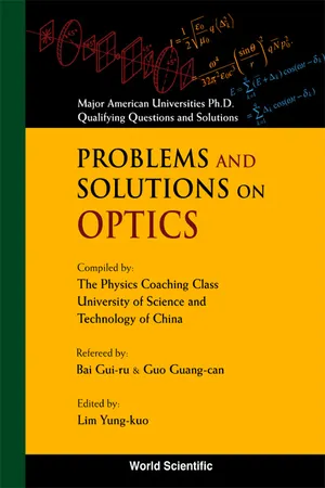 Problems and Solutions on Optics