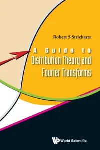 A Guide to Distribution Theory and Fourier Transforms_cover