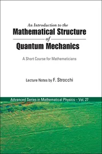 An Introduction to the Mathematical Structure of Quantum Mechanics_cover