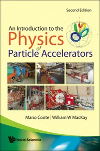An Introduction to the Physics of Particle Accelerators_cover