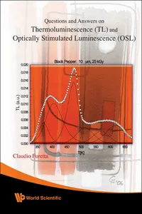 Questions and Answers on Thermoluminescence and Optically Stimulated Luminescence_cover