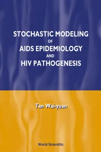 Stochastic Modeling of AIDS Epidemiology and HIV Pathogenesis_cover