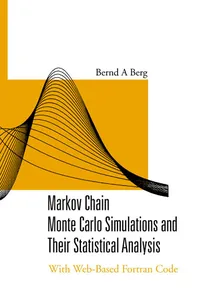 Markov Chain Monte Carlo Simulations and Their Statistical Analysis_cover