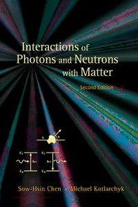 Interactions of Photons and Neutrons with Matter_cover