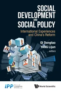 Social Development And Social Policy: International Experiences And China's Reform_cover