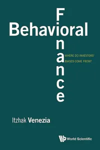 Behavioral Finance: Where Do Investors' Biases Come From?_cover