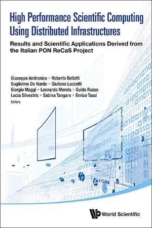 High Performance Scientific Computing Using Distributed Infrastructures