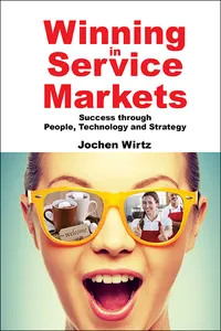 Winning In Service Markets: Success Through People, Technology And Strategy_cover