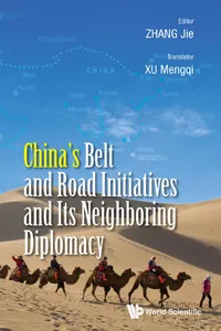 China's Belt And Road Initiatives And Its Neighboring Diplomacy_cover