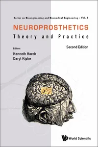 Neuroprosthetics: Theory And Practice_cover