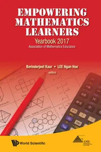 Empowering Mathematics Learners: Yearbook 2017, Association Of Mathematics Educators_cover