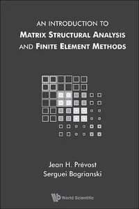 An Introduction to Matrix Structural Analysis and Finite Element Methods_cover