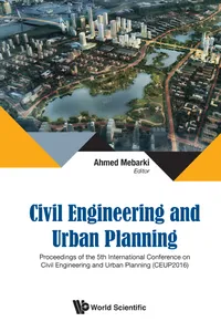 Civil Engineering And Urban Planning - Proceedings Of The 5th International Conference On Civil Engineering And Urban Planning_cover