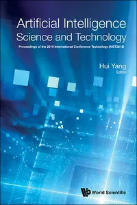 Artificial Intelligence Science And Technology - Proceedings Of The 2016 International Conference_cover