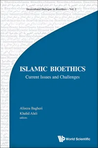 Islamic Bioethics: Current Issues And Challenges_cover