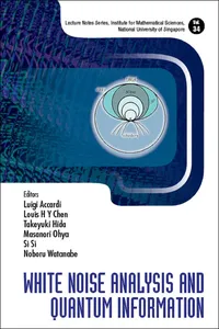 White Noise Analysis And Quantum Information_cover