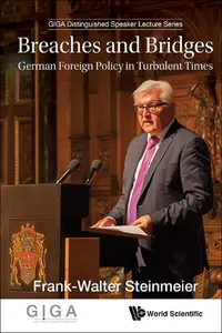 Breaches And Bridges: German Foreign Policy In Turbulent Times_cover