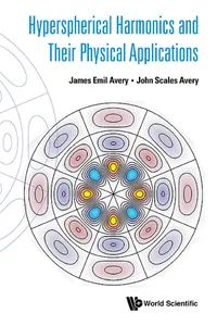 Hyperspherical Harmonics and Their Physical Applications_cover