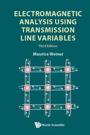 Electromagnetic Analysis Using Transmission Line Variables