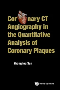 Coronary CT Angiography in the Quantitative Analysis of Coronary Plaques_cover