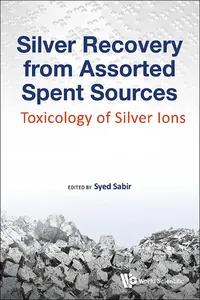 Silver Recovery from Assorted Spent Sources_cover