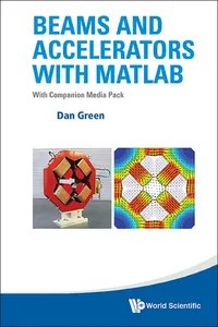 Beams and Accelerators with MATLAB_cover
