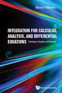 Integration for Calculus, Analysis, and Differential Equations_cover