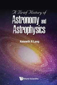 A Brief History of Astronomy and Astrophysics_cover