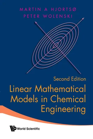 Linear Mathematical Models in Chemical Engineering