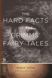 The Hard Facts of the Grimms' Fairy Tales_cover