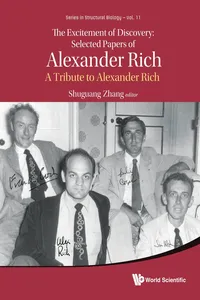 The Excitement of Discovery: Selected Papers of Alexander Rich_cover