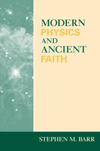 Modern Physics and Ancient Faith_cover