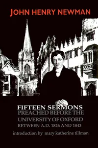Fifteen Sermons Preached before the University of Oxford Between A.D. 1826 and 1843_cover