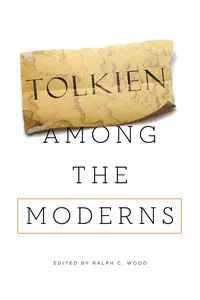 Tolkien among the Moderns_cover