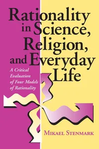 Rationality in Science, Religion, and Everyday Life_cover