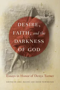 Desire, Faith, and the Darkness of God_cover