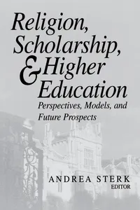 Religion, Scholarship, and Higher Education_cover